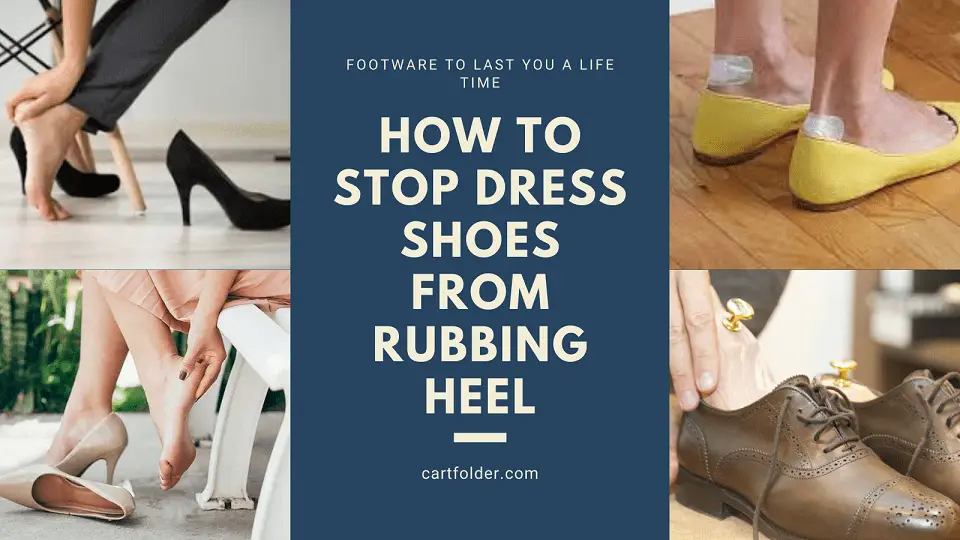 How To Prevent Shoes From Rubbing Your Heel - LoveShoesClub.com