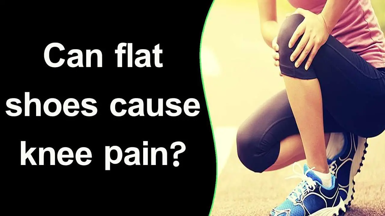 Can Shoes Cause Knee Pain - LoveShoesClub.com