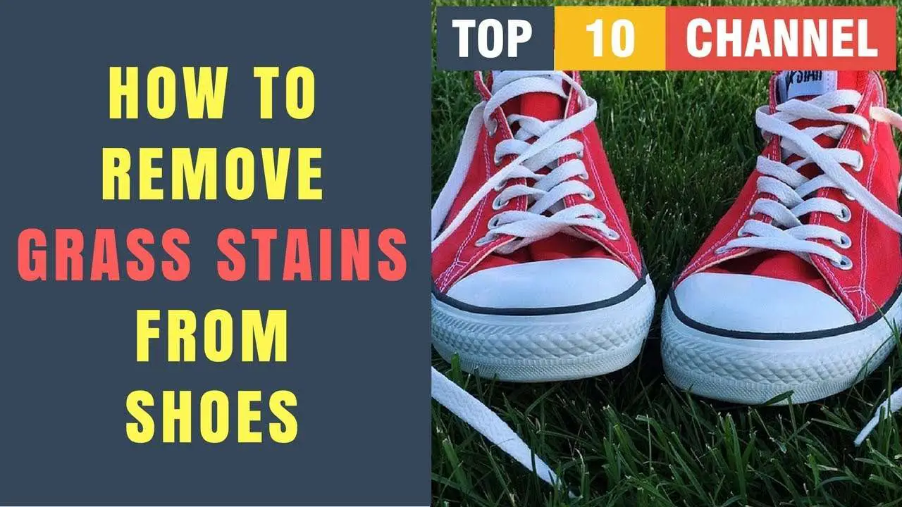 How To Remove Grass Stains From Canvas Shoes